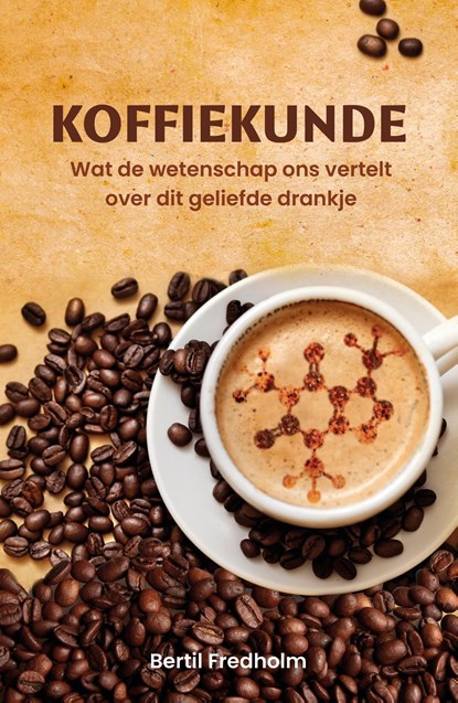 Koffiekunde, Bertil Fredholm - Ebook - 9789085717751