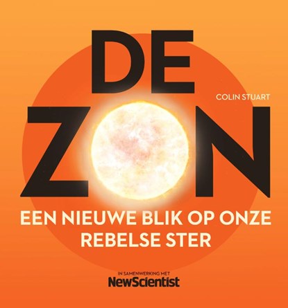 De zon, Colin Stuart - Paperback - 9789085717812