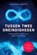 Tussen twee oneindigheden, Gianfranco Bertone - Paperback - 9789085717829