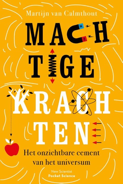 Machtige krachten, Martijn van Calmthout - Paperback - 9789085717843