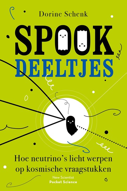 Spookdeeltjes, Dorine Schenk - Ebook - 9789085717980