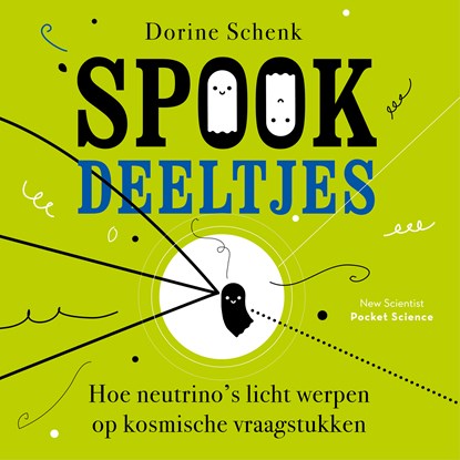 Spookdeeltjes, Dorine Schenk - Luisterboek MP3 - 9789085717997