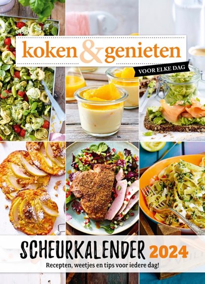 koken & genieten Scheurkalender 2024, koken & genieten - Paperback - 9789085718192
