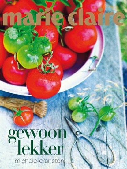 Gewoon lekker, CRANSTON, M. - Paperback - 9789085743583