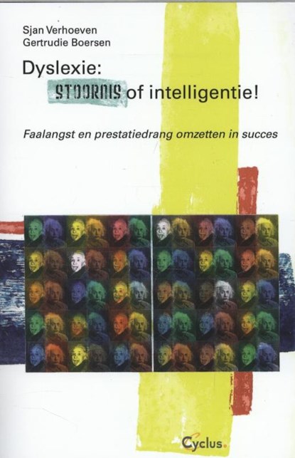 Dyslexie stoornis of intelligentie, Sjan Verhoeven - Paperback - 9789085750499