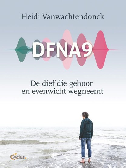 DFNA9, Heidi Vanwachtendonck - Paperback - 9789085750826