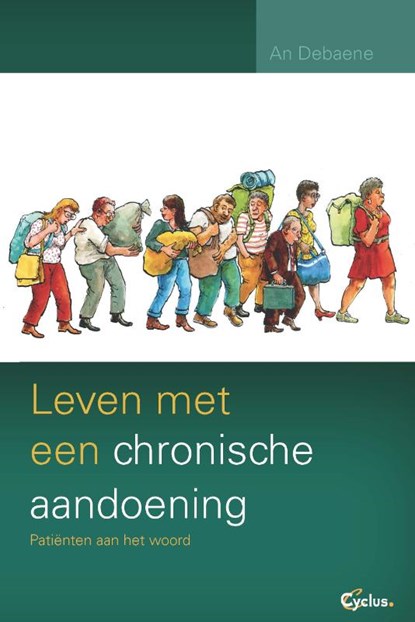 Leven met een chronische aandoening, An Debaene - Paperback - 9789085750840