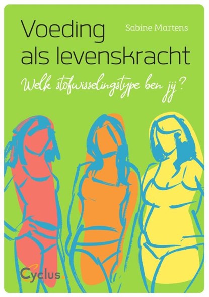 Voeding als levenskracht, Sabine  Martens - Paperback - 9789085750901