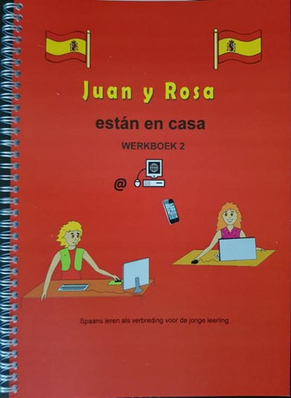 Juan y Rosa 2 Werkboek, A. Leijser-Gerichhausen - Losbladig - 9789085830214