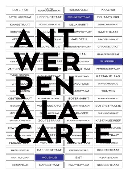 Antwerpen à la carte, Ilja Van Damme ; Leen Beyers - Gebonden - 9789085867227