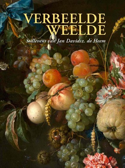 Verbeelde Weelde, niet bekend - Gebonden - 9789085868477