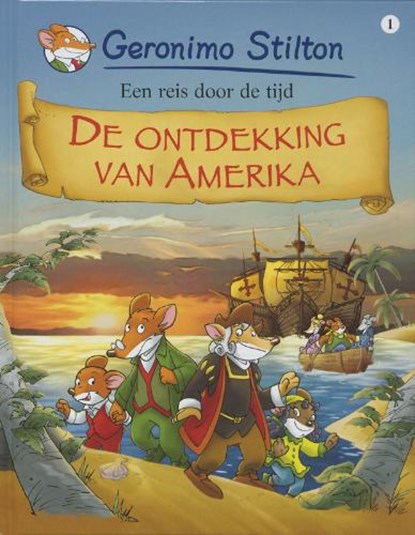 De ontdekking van Amerika, STILTON, Geronimo - Gebonden - 9789085920441