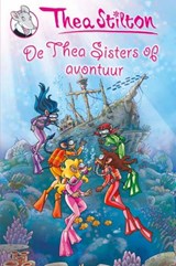De Thea Sisters op avontuur - Thea Stilton - 9789085920618