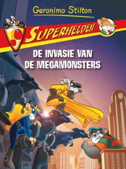 Superhelden / 2 De invasie van de megamonsters, STILTON, Geronimo - Paperback - 9789085921240