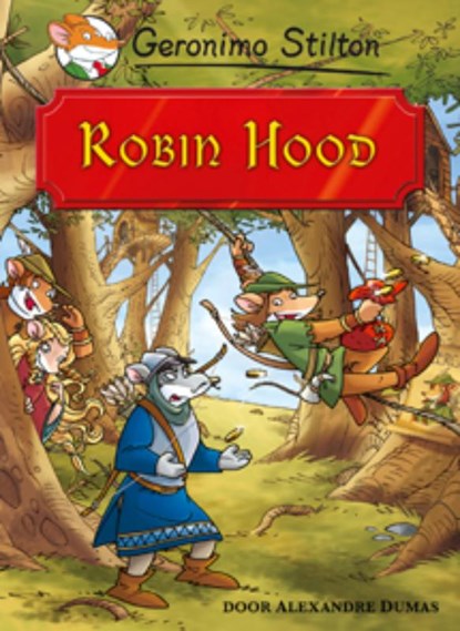 Robin Hood, Geronimo Stilton ; De Wakkere Muis ; Language Link - Gebonden - 9789085921301