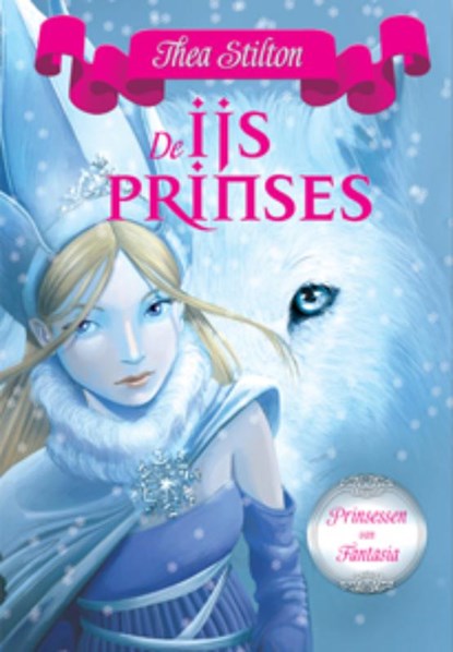 De IJsprinses, Thea Stilton - Gebonden - 9789085921370