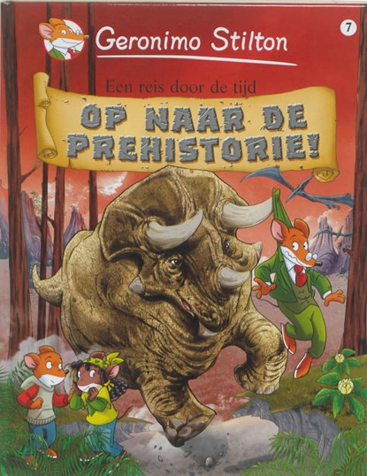 Op naar de prehistorie! (7), STILTON, G. - Gebonden - 9789085921608