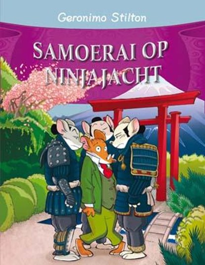 Samoerai op ninjajacht (57), Geronimo Stilton - Gebonden - 9789085922087