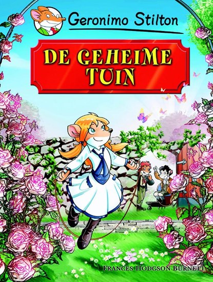 De geheime tuin, Geronimo Stilton - Gebonden - 9789085922186