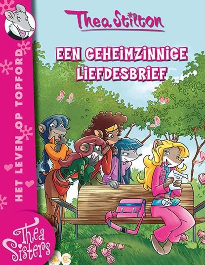 Het leven op topford Wie verstopt zich op Topford? Een geheimzinnige liefdesbrief, Thea Stilton - Paperback - 9789085922353