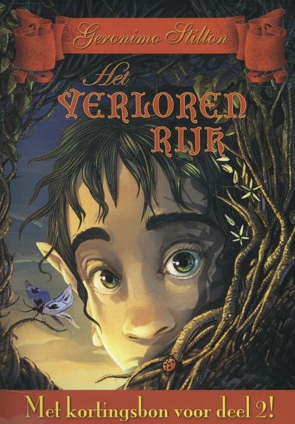 De Kronieken van Fantasia  1 Het Verloren Rijk, Geronimo Stilton - Paperback - 9789085922483