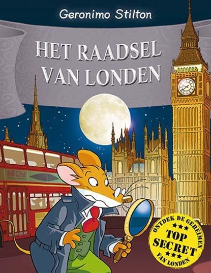 Het raadsel van Londen 70, Geronimo Stilton - Gebonden - 9789085922544