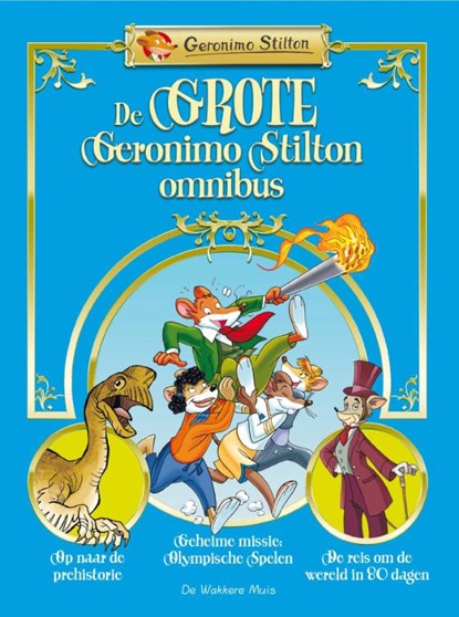 De grote Geronimo Stilton omnibus, Geronimo Stilton - Paperback - 9789085923510