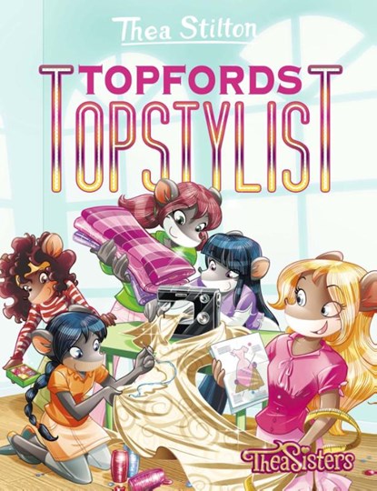 Topfords topstylist, Thea Stilton - Paperback - 9789085923725