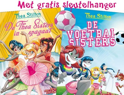 De voetbalsisters - De Thea Sisters in spagaat, Thea Stilton - Paperback - 9789085924166