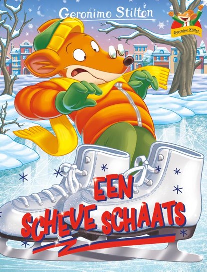 Een scheve schaats, Geronimo Stilton - Gebonden - 9789085924340