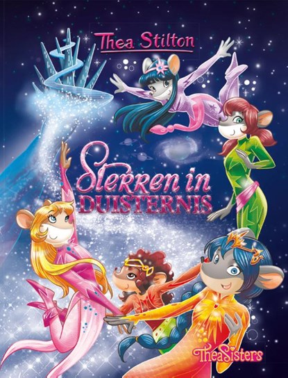 Sterren in duisternis, Thea Stilton - Gebonden - 9789085925156