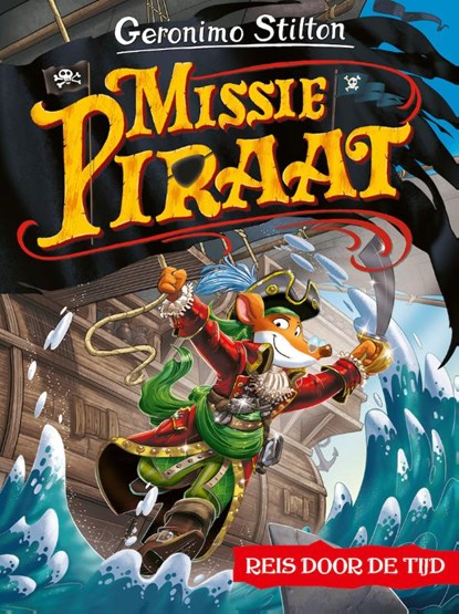 Missie Piraat, Geronimo Stilton - Gebonden - 9789085925491