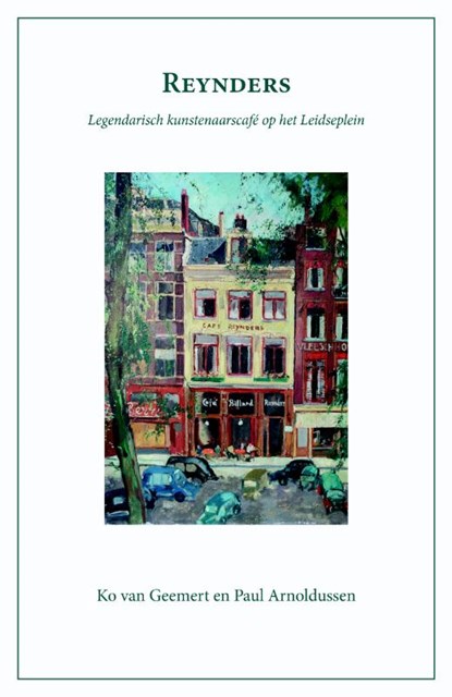 Reynders, Ko van Geemert ; Paul Arnoldussen - Paperback - 9789086050161