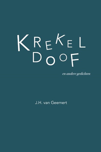 Krekeldoof, J.H. van Geemert - Paperback - 9789086050178