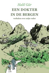 Een dokter in de bergen - Halil Gür - 9789086050369