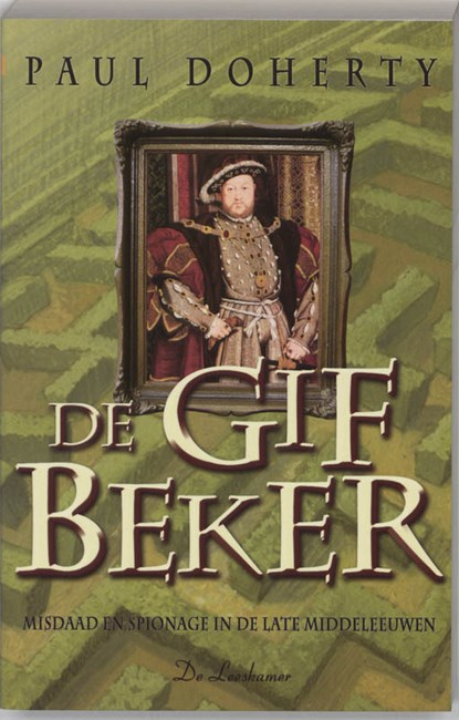 De gifbeker, Paul Doherty - Paperback - 9789086060009