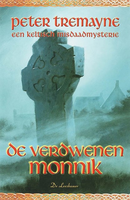 De verdwenen monnik, Peter Tremayne - Paperback - 9789086060115