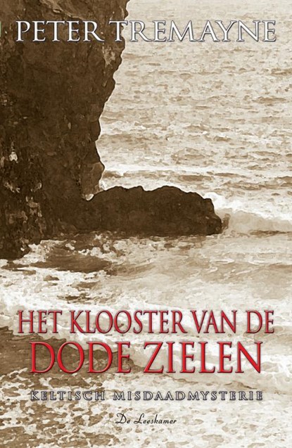 Het klooster van de dode zielen, Peter Tremayne - Paperback - 9789086060177