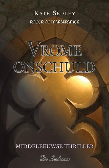Vrome onschuld, Kate Sedley - Paperback - 9789086060184
