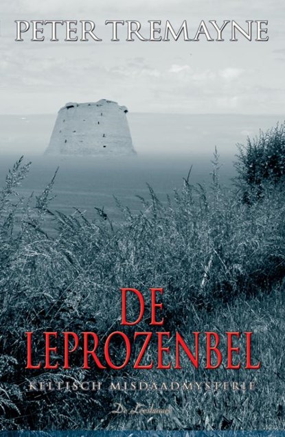 De leprozenbel, Peter Tremayne - Paperback - 9789086060290