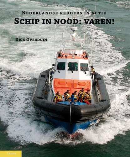 Schip in nood: varen !, Dick Overduin - Gebonden - 9789086160747