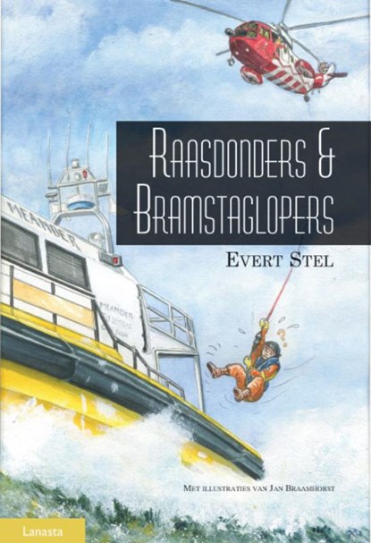 Raasdonders en Bramstaglopers, Evert Stel - Paperback - 9789086161027
