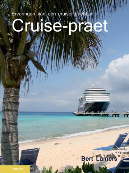 Cruisepreat, Bert Lamers - Gebonden - 9789086161089