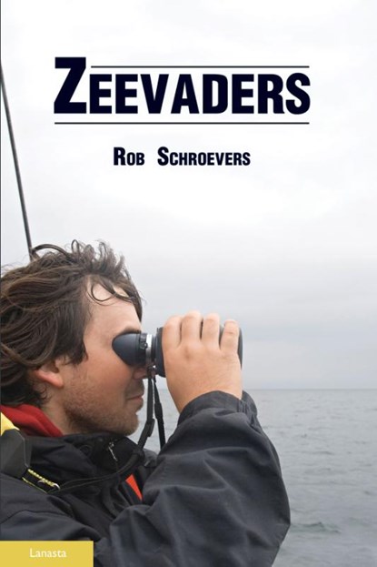 Zeevaders, Rob Schroevers - Gebonden - 9789086161287