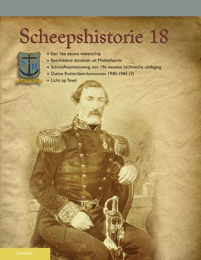 Scheepshistorie Scheepshistorie, Henk van der Biezen ; Ab Hoving ; Bob Hendriks ; Alex Poldervaart ; Jeroen van der Vliet - Paperback - 9789086162154