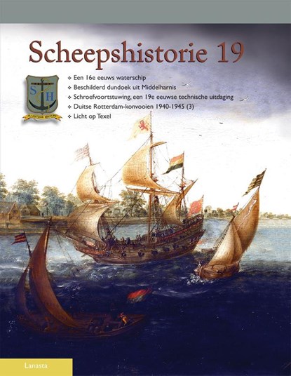 Scheepshistorie 19, Henk van der Biezen ; Jan.G. Braaksma ; Ab Hoving ; Alex Poldervaart ; Pieter Spits ; Jeroen van der Vliet - Paperback - 9789086162161