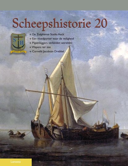 Scheepshistorie 20, Henk van der Biezen ; Ab Hoving ; Alex Poldervaart ; Peter Sigmond ; Peter Spits ; Jeroen van der Vliet - Paperback - 9789086162178