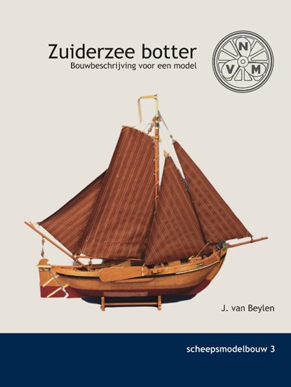 de Zuiderzee Botter, J. van Beylen - Paperback - 9789086162215