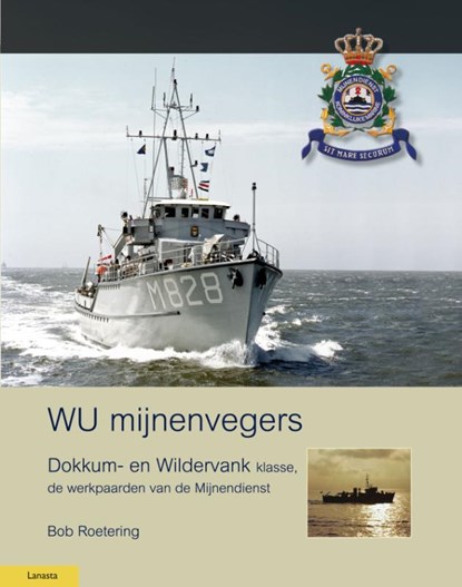 WU mijnenvegers, Bob Roetering - Gebonden - 9789086162406