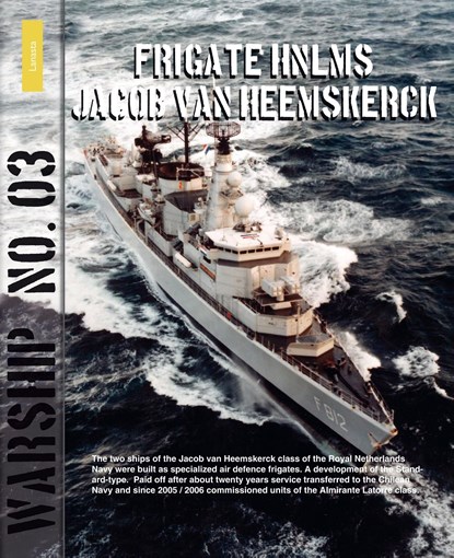 Frigate HNLMS Jacob van Heemskerck, Rindert van Zinderen Bakker - Ebook Adobe PDF - 9789086163229